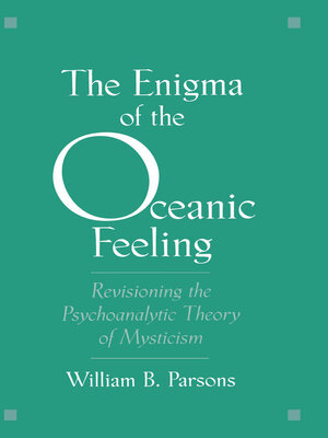 cover image of The Enigma of the Oceanic Feeling